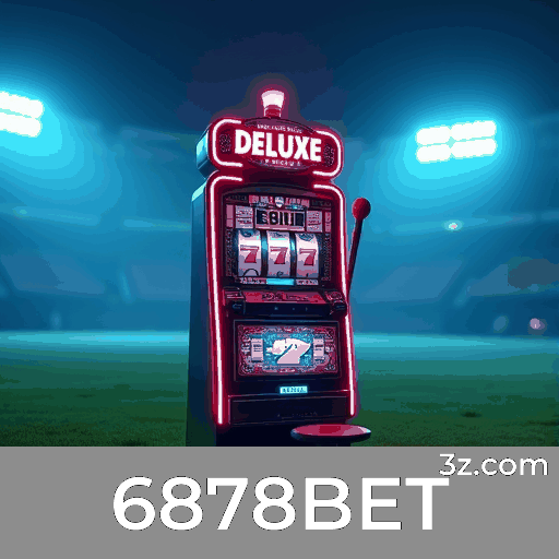 6878BET: Apostas Esportivas Completas para Brasileiros